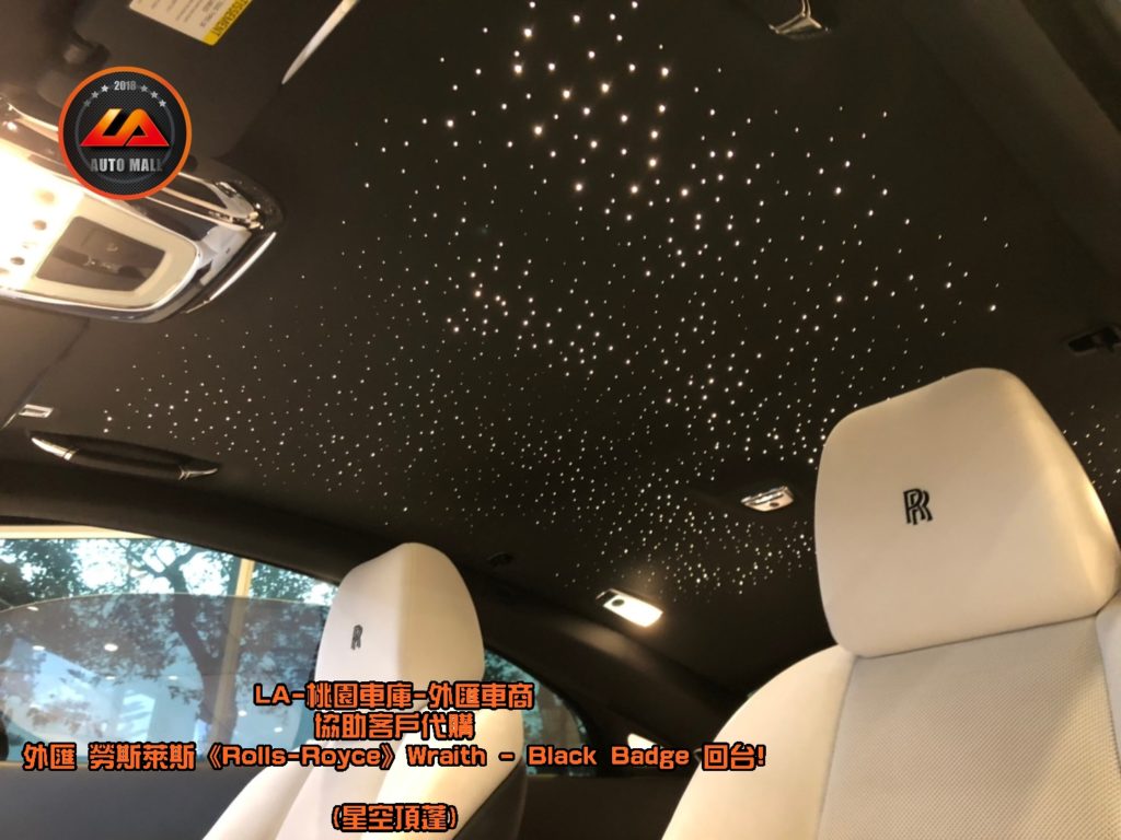 【台灣外匯車商推薦】【Black Badge (黑化版本) 特色】勞斯萊斯 - 專屬星空頂篷。暗黑女神降靈! 外匯 勞斯萊斯 Wraith Black Badge 獨家代購回台。 代購勞斯萊斯 Rolls-Royce Wraith Black Badge外匯價格、配備、馬力、規格、油耗介紹，LA-桃園車庫代購外匯 勞斯萊斯 Wraith Black Badge 回台價格會划算嗎? ，勞斯萊斯Wraith Black Badge外匯車代購流程開箱分享。桃園、台北、新竹、北部地區有推薦的外匯車商嗎? LA桃園車庫是台灣Mobile01、PTT網友推薦的外匯車商之一!為什麼大家都要推薦LA-桃園車庫外匯車商代購外匯車呢?LA-桃園車庫評價又是如何？LA-桃園車庫是黑心車商嗎？